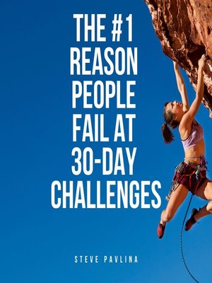 cover image of The #1 Reason People Fail At 30-Day Challenges